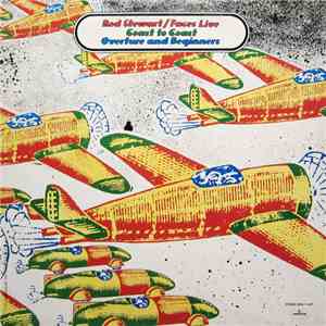 Rod Stewart / Faces  - Coast To Coast Overture And Beginners