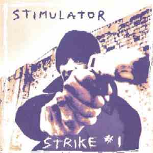 Stimulator  - Strike No.1