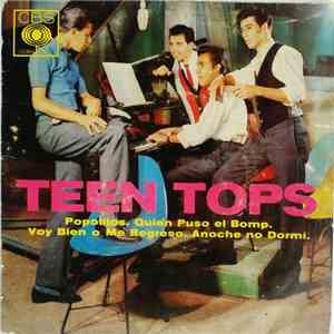 Teen Tops - Popotitos = Bonie Moronie