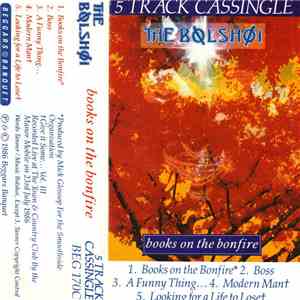 The Bolshoi - Books On The Bonfire