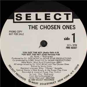 The Chosen Ones  - You Got The Key