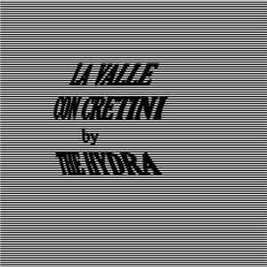 The Hydra  - La Valle Con Cretini