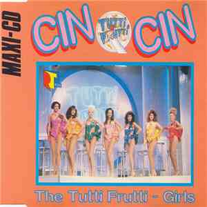 The Tutti Frutti-Girls - Cin Cin
