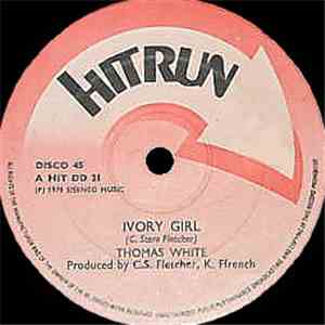 Thomas White , Keith FFrench - Ivory Girl / Prejudiced Country