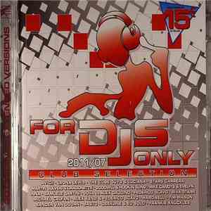 Various - For DJs Only 2011/07 - Club Selection