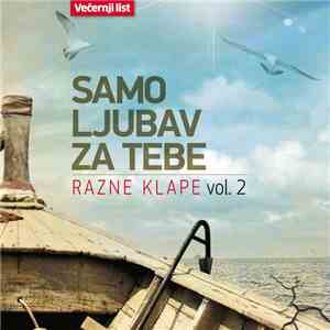Various - Samo Ljubav Za Tebe - Razne Klape Vol. 2