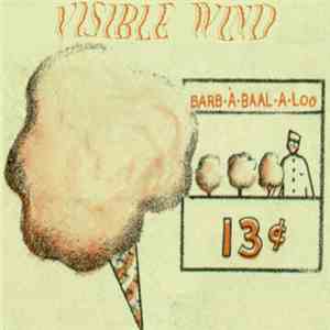 Visible Wind - Barb A Baal A Loo