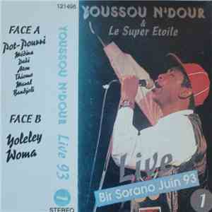Youssou N'Dour & Le Super Etoile De Dakar - Live 93
