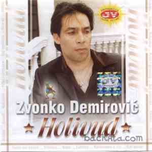 Zvonko Demirović - Holivud