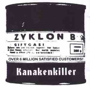 Zyklon B  - Kanakenkiller