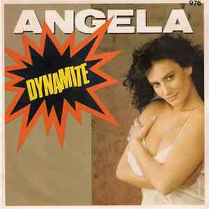 Angela  - Dynamite