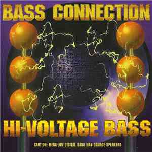 Bass Connection  - Hi-Voltage Bass