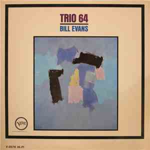 Bill Evans - Trio 64