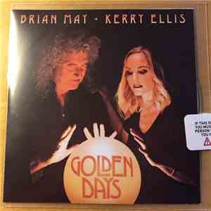 Brian May + Kerry Ellis - Golden Days