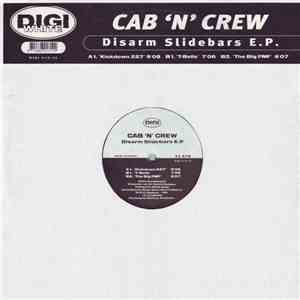 Cab 'N' Crew - Disarm Slidebars EP