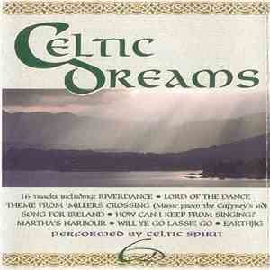 Celtic Spirit - Celtic Dreams