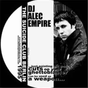 DJ Alec Empire - Live At The Suicide Club Berlin 1995