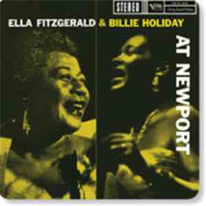 Ella Fitzgerald & Billie Holiday - At Newport
