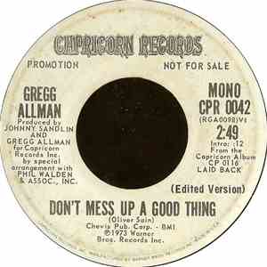 Gregg Allman - Don't Mess Up A Good Thing