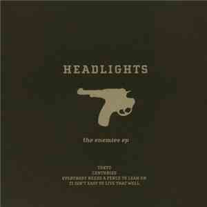 Headlights - The Enemies EP