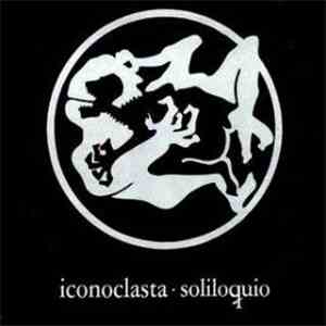 Iconoclasta - Soliloquio