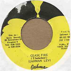Ijahman Levi - Cease fire