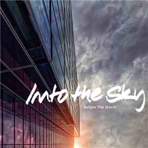 Into The Sky - Before The Storm