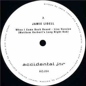 Jamie Lidell / Matthew Herbert - When I Come Back Round / Megaphone