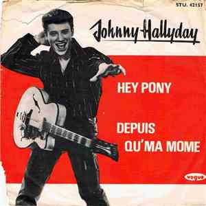 Johnny Hallyday - Hey Pony