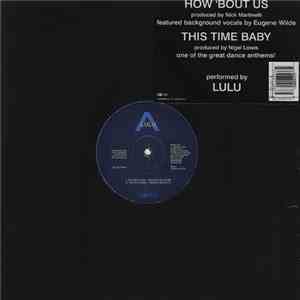 Lulu - How 'Bout Us
