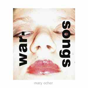 Mary Ocher - War Songs