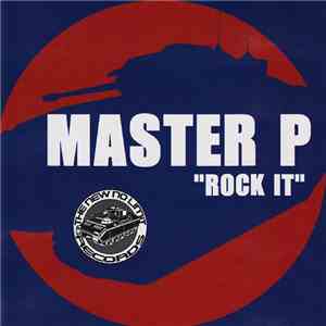 Master P - Rock It
