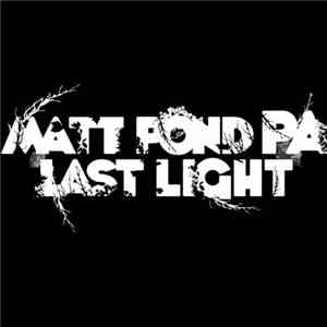 Matt Pond PA - Last Light