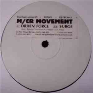 M/CR Movement - Drivin' Force / Surge