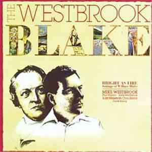 Mike Westbrook - The Westbrook Blake (Bright As Fire)