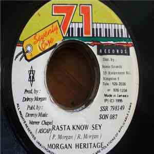 Morgan Heritage - Rasta Know Sey