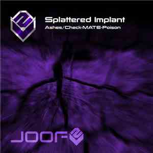 Splattered Implant / Check Mate -  Ashes