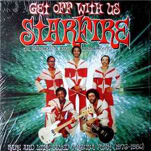 Starfire  - Get Off With Us