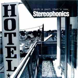 Stereophonics - Pick A Part That's New