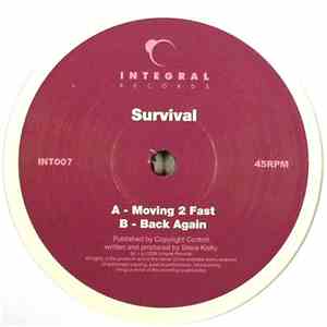 Survival  - Moving 2 Fast / Back Again