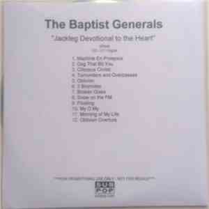 The Baptist Generals - Jackleg Devotional To The Heart