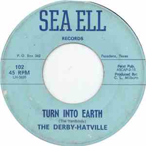 The Derby-Hatville - Turn Into Earth