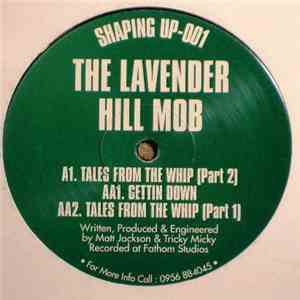 The Lavender Hill Mob - Tales From The Whip