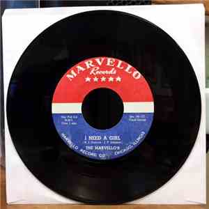 The Marvellos  / Dotty Tillmann - I Need A Girl / Cloud Nine