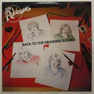 The Rubinoos - Back To The Drawing Board