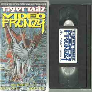Tigertailz - Video Frenzy