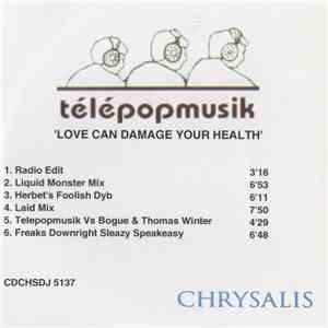 Télépopmusik - Love Can Damage Your Health