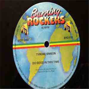 Tyrone Simeon - Do Good In This Time