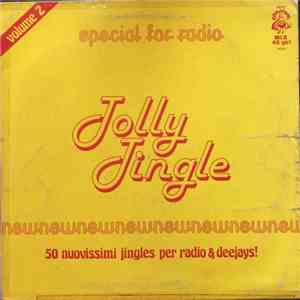Unknown Artist - Jolly Jingle Volume 2 - 50 Nuovissimi Jingles Per Radio E  ...