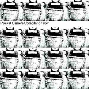 Various - Pocket Camera Compilation Vol. 1